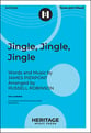 Jingle, Jingle, Jingle Three-Part Mixed choral sheet music cover